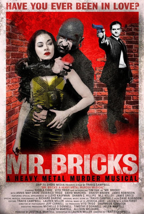 Mr. Bricks: A Heavy Metal Murder Musical Poster