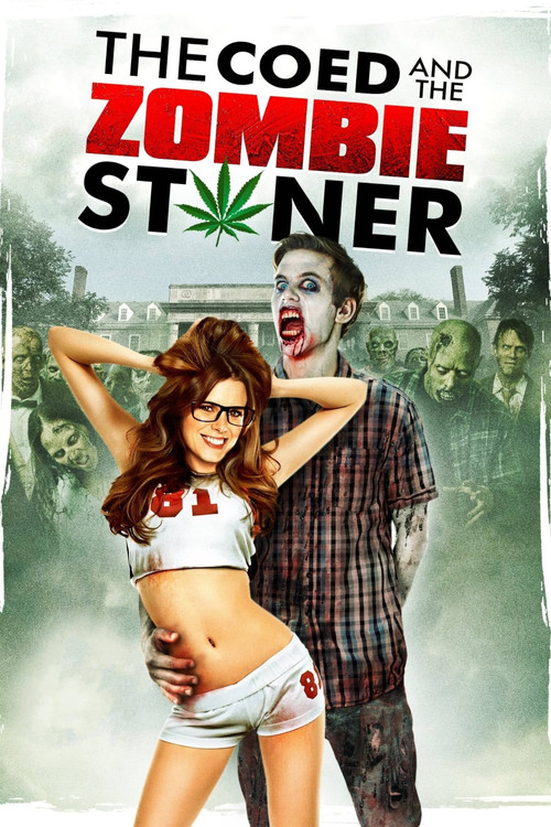 The Coed and the Zombie Stoner Poster