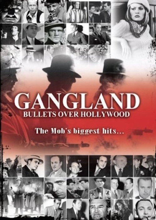 Gangland: Bullets over Hollywood Poster