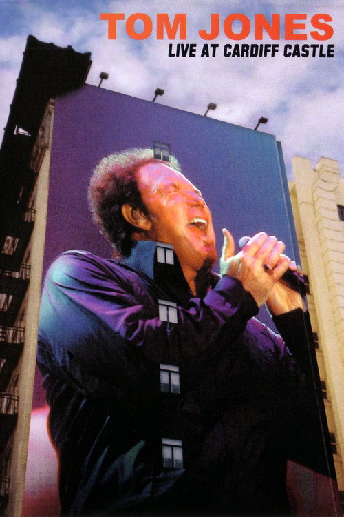 Tom Jones: Live at Cardiff Castle Poster