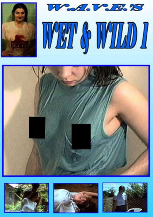 Wet and Wild 1 Poster