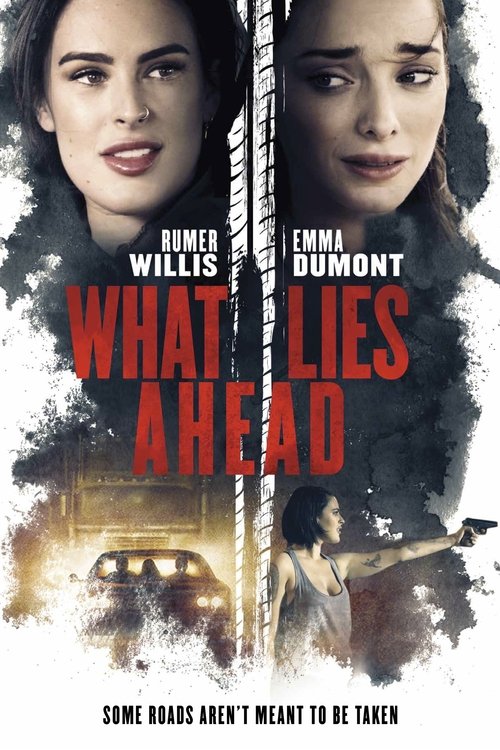 What Lies Ahead Poster