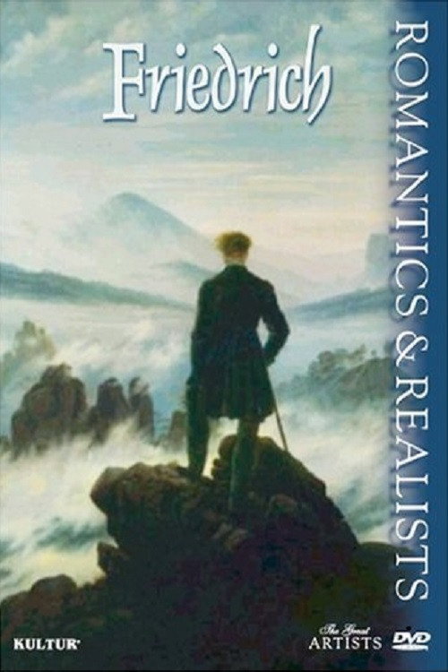 Romantics & Realists: Friedrich Poster