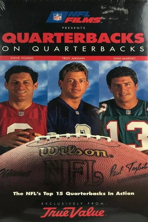 NFL Films Presents Quarterbacks on Quarterbacks Poster