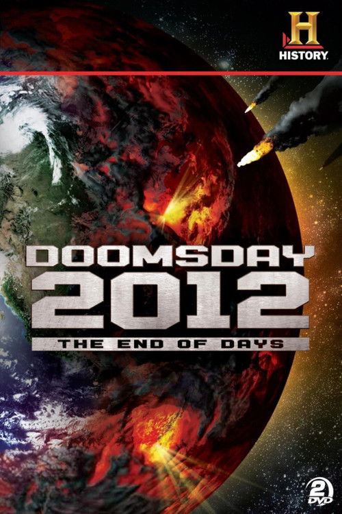 Decoding the Past: Doomsday 2012 - The End of Days Poster
