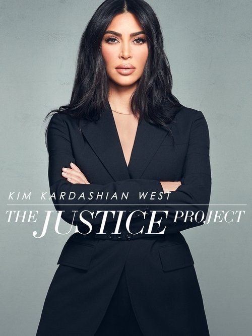 Kim Kardashian West: The Justice Project Poster