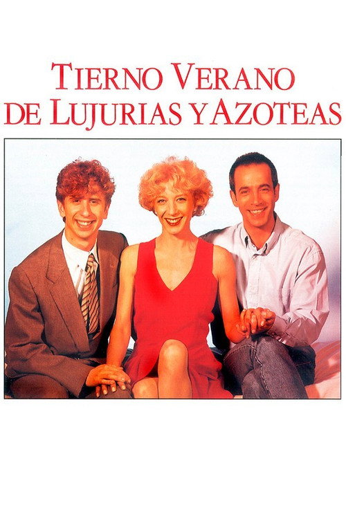 Tierno verano de lujurias y azoteas Poster