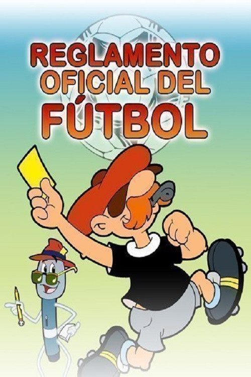 El reglamento oficial del fútbol Poster