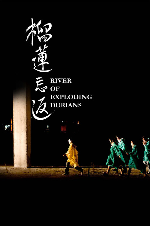 River of Exploding Durians Poster