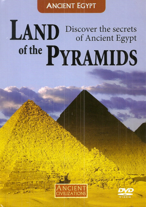 Land Of The Pyramids: Discover The Secrets Of Ancient Egypt Poster