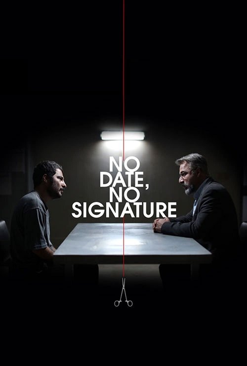 No Date, No Signature Poster
