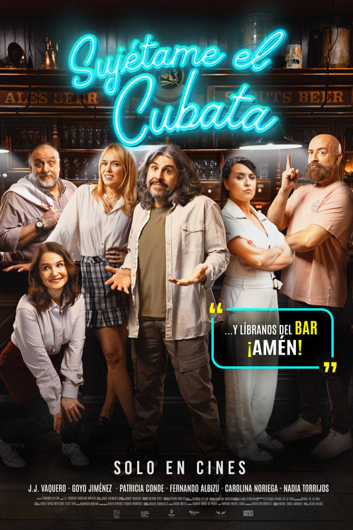 Sujétame el cubata Poster