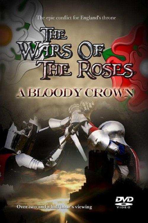 The Wars of the Roses: A Bloody Crown Poster
