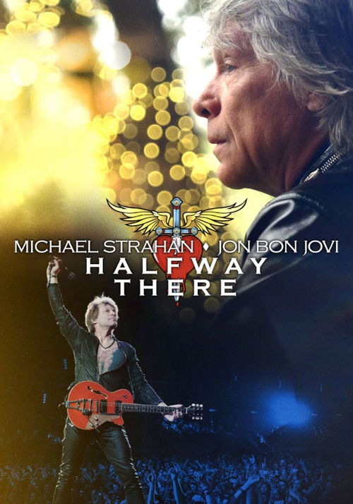 Michael Strahan x Jon Bon Jovi: Halfway There Poster