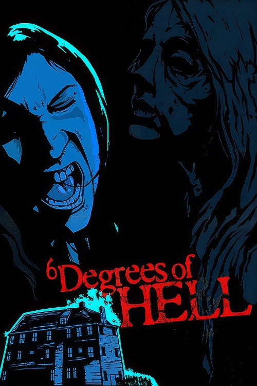 6 Degrees of Hell Poster