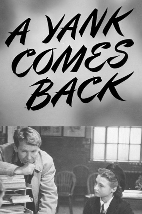 A Yank Comes Back Poster
