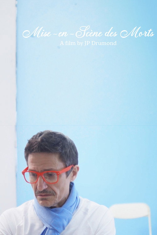 Mise-en-Scène des Morts Poster
