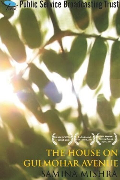 The House On Gulmohar Avenue Poster