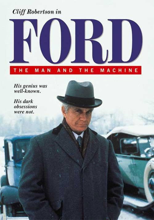 Ford: The Man and the Machine Poster