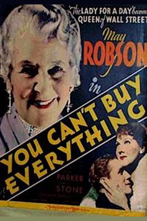 You Can't Buy Everything Poster