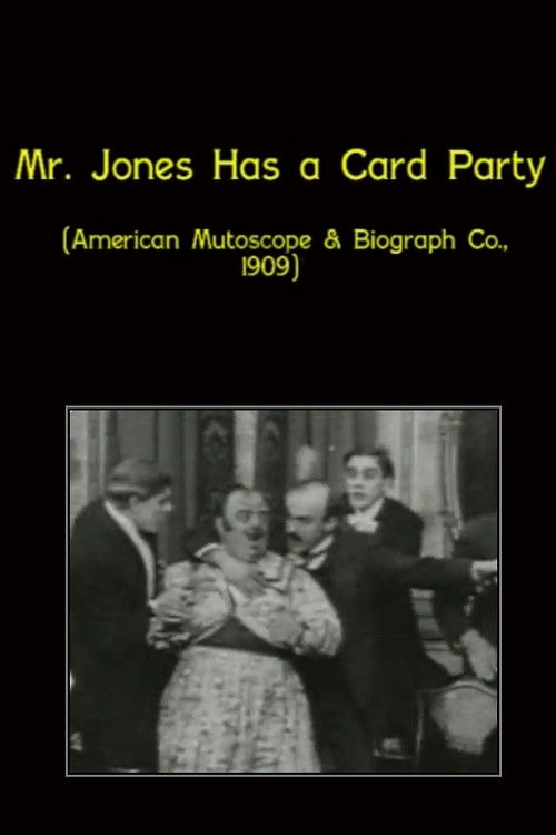 Mr. Jones Has a Card Party Poster