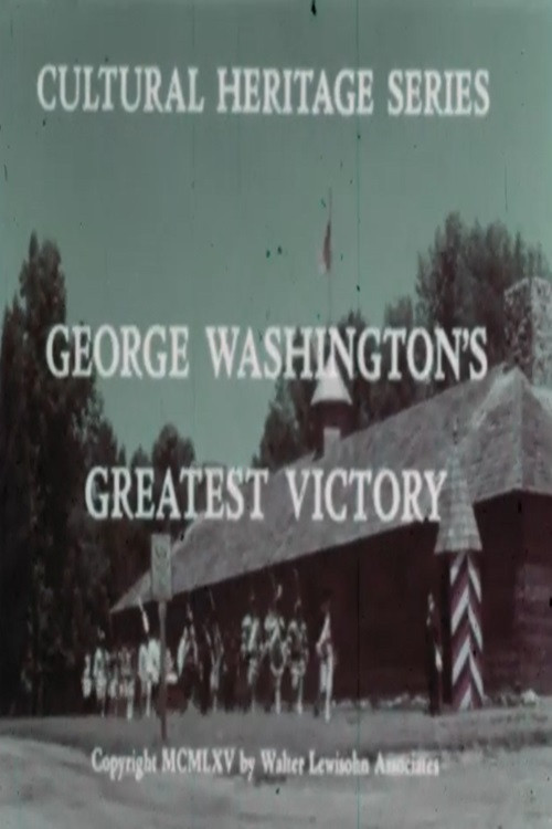 George Washington's Greatest Victory Poster