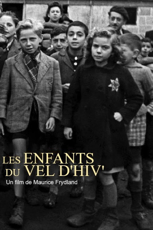 Les Enfants du Vel d'hiv' Poster