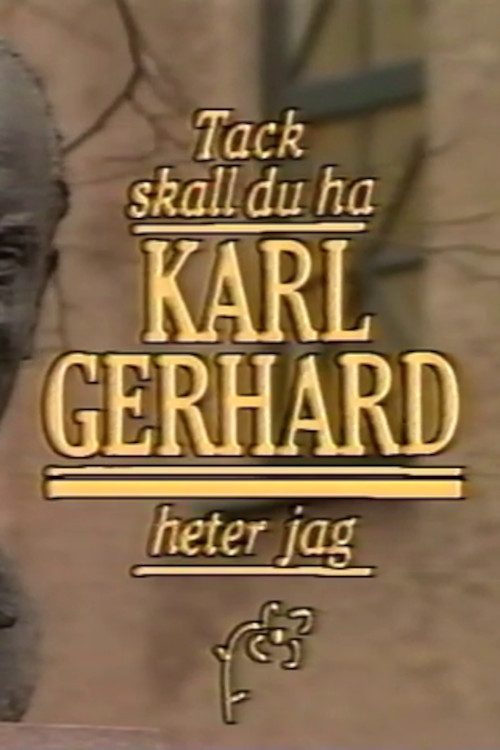 Tack ska du ha, Karl Gerhard heter jag Poster