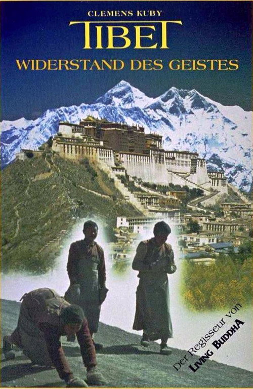 Tibet: The Survival of the Spirit Poster