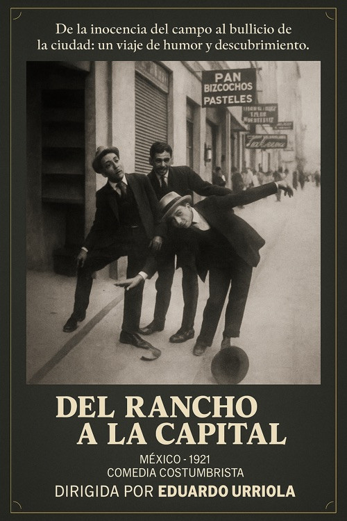 Del rancho a la capital Poster