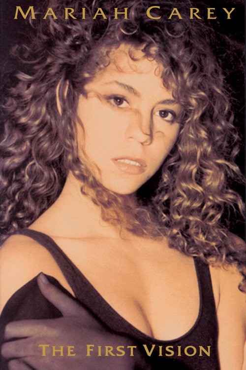 Mariah Carey: The First Vision Poster