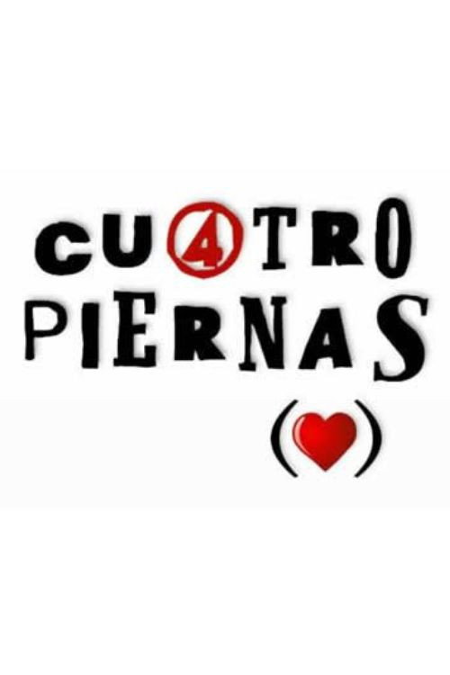 Cuatro piernas Poster