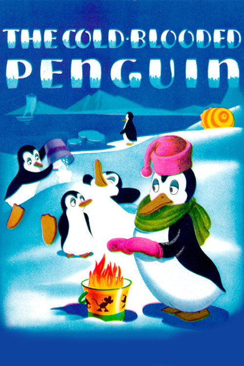 The Cold-blooded Penguin Poster