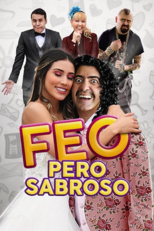 Feo pero Sabroso Poster