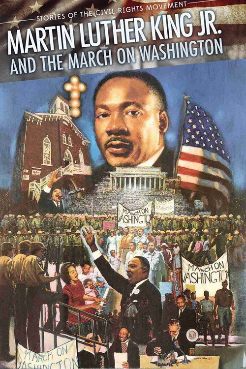 Martin Luther King and the March on Washington Poster