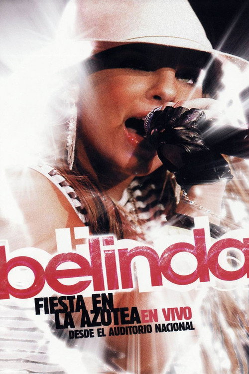 Belinda - Fiesta en la azotea Poster