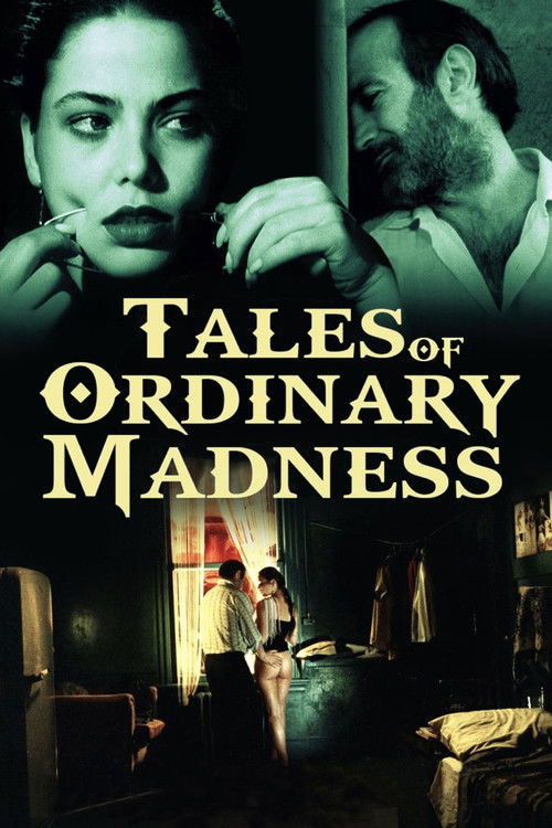 Tales of Ordinary Madness Poster