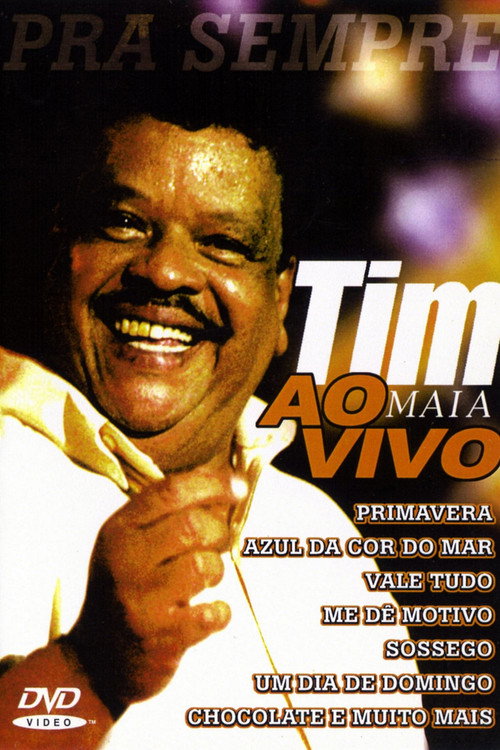 Tim Maia: Pra Sempre Ao Vivo Poster