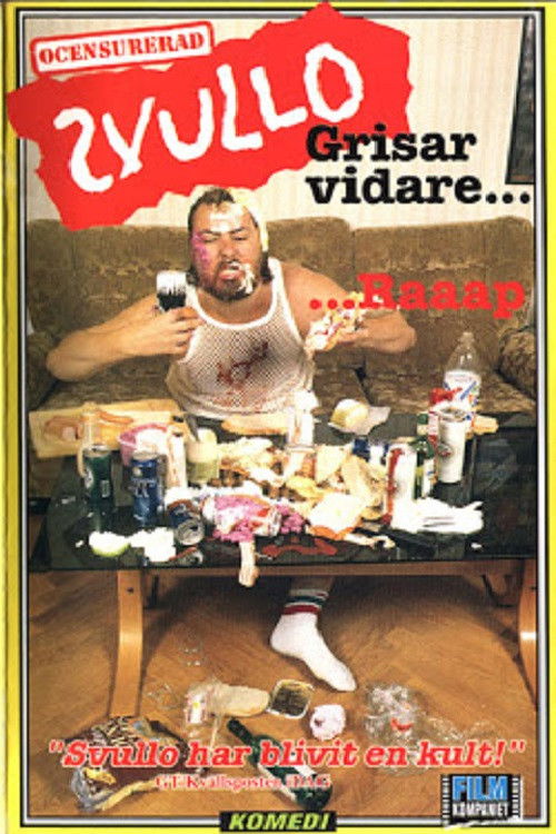Svullo grisar vidare Poster