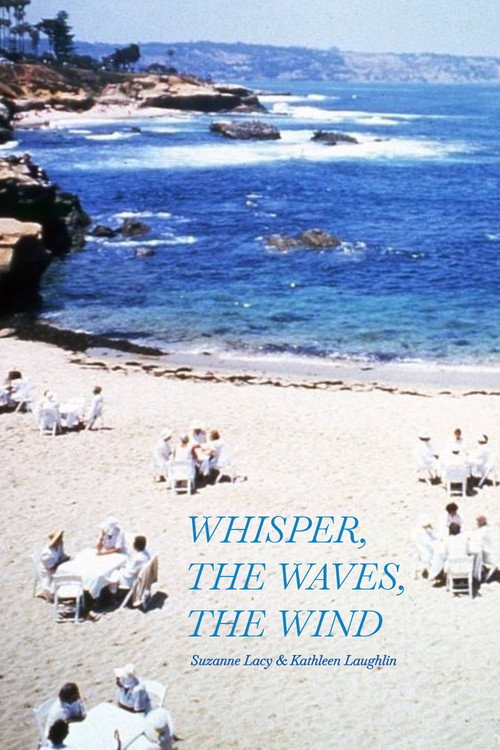 Whisper, the Waves, the Wind Poster