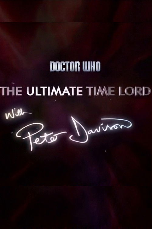 Doctor Who: The Ultimate Time Lord with Peter Davison Poster