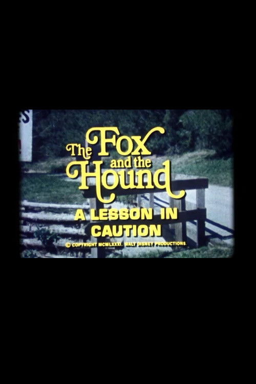 The Fox and the Hound: A Lesson in Caution Poster