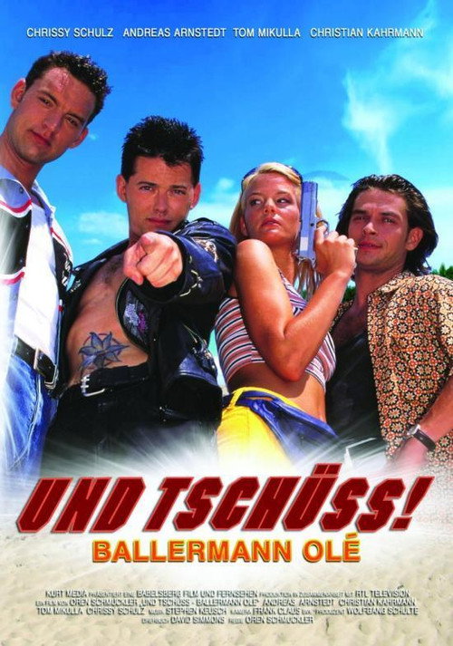 Und tschüss! Ballermann Olé Poster