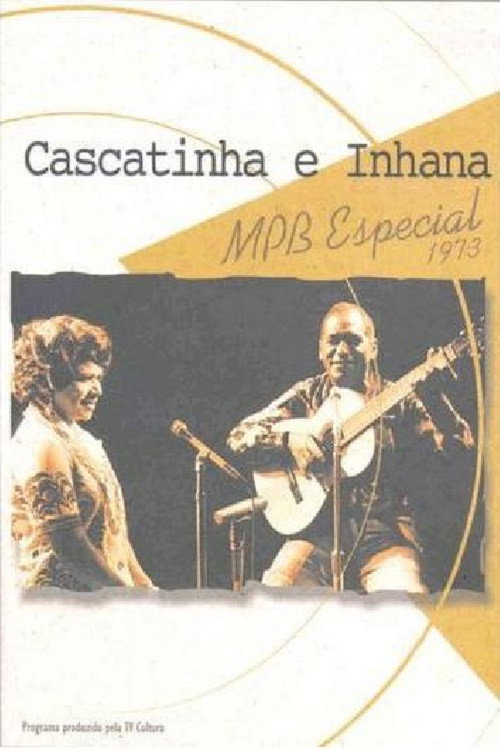 Cascatinha e Inhana: MPB Especial Poster