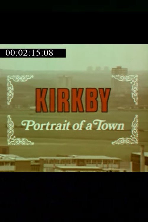 Kirkby - Portrait of a Town Poster