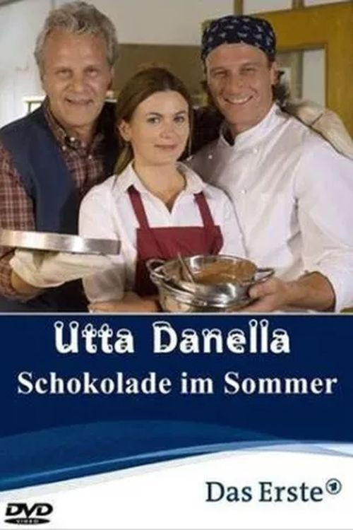 Utta Danella - Schokolade im Sommer Poster