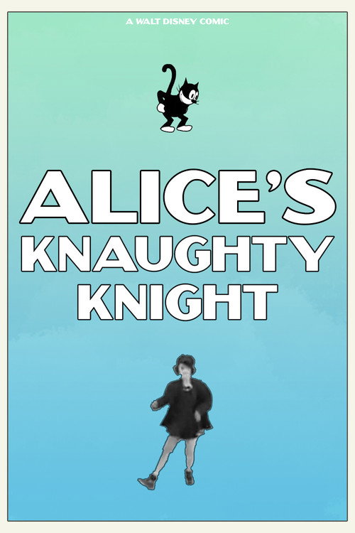 Alice's Knaughty Knight Poster