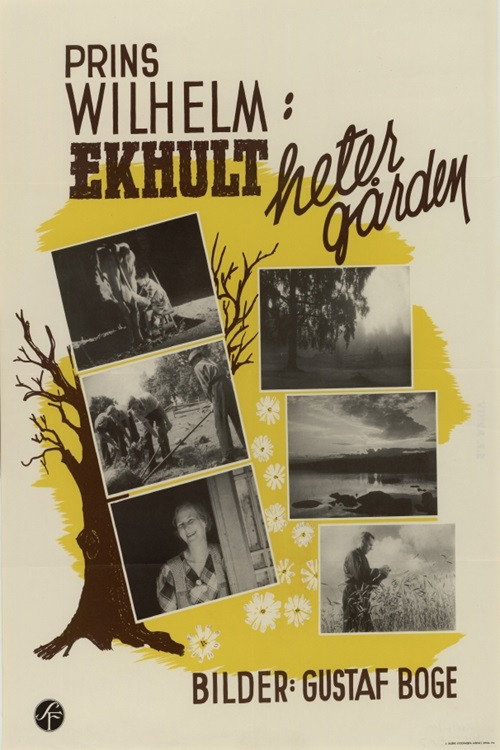 The Farm Is Called Ekhult Poster