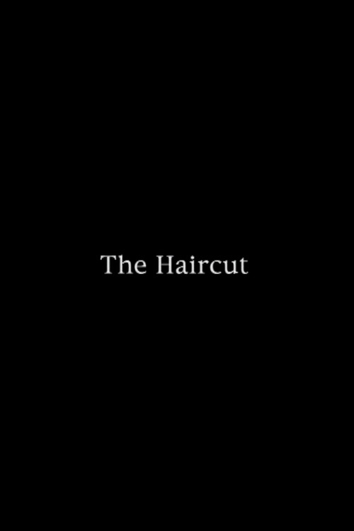The Haircut Poster