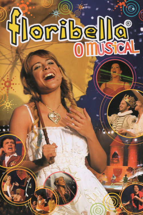 Floribella - O Musical Poster